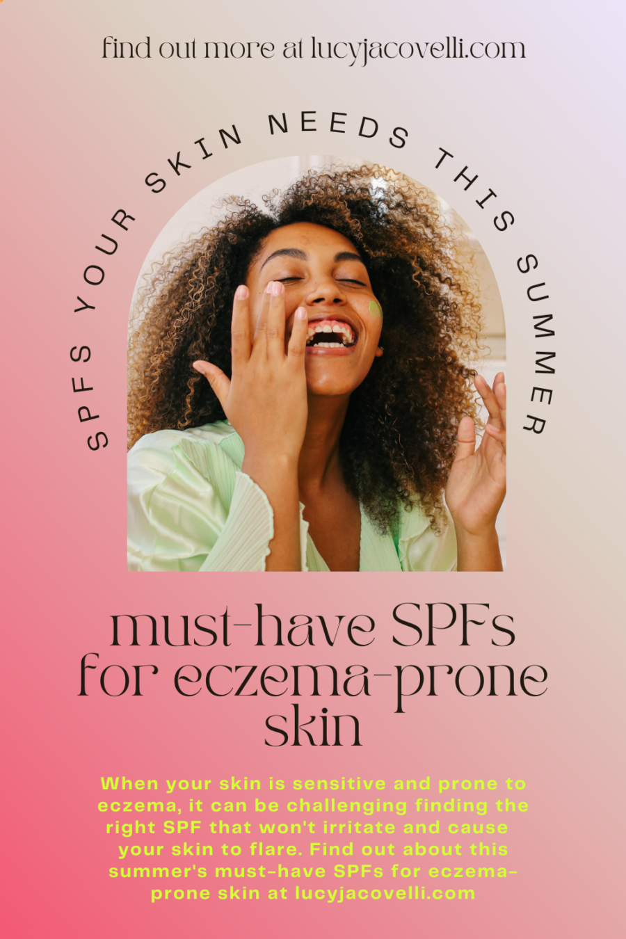 best-spfs-for-eczema-prone-skin-summer-2023-lucyjacovelliblog-spfs-for-eczema-prone-skin